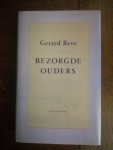 Reve, Gerard - Bezorgde ouders Reve, Gerard - Bezorgde ouders