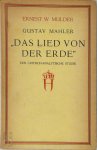 Ernest Willem Mulder 224625 - Gustav Mahler: Das Lied von der Erde Een critisch-analytische studie