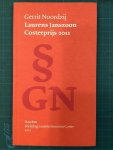 Gerrit Noordzij, Huug Schipper - Laurens Janszoon Costerprijs 2011