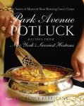 Florence Fabricant - Park Avenue Potluck