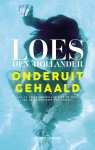 Loes den Hollander - (1) Onderuitgehaald