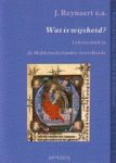 Reynaert, J.  / e.a. - Wat is wijsheid?