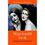 Russel, Noortje - Mijn hoofd en ik. Omgaan met migraine