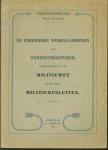 n.n - De periodieke werkzaamheden der Gemeentebesturen voortvloeiende uit de Militiewet en de Militiebesluiten. n.n - De periodieke werkzaamheden der Gemeentebesturen voortvloeiende uit de Militiewet en de Militiebesluiten.