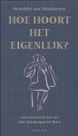 Ditzhuyzen, R. van - Hoe hoort het eigenlijk ?