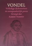 J. van den Vondel - Vondel : Volledige dichtwerken en oorspronkelijk proza