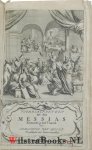 Holst, Johannes van - Voorbereydingen tot den Messias, Komende in het Vleesch, Waar in verhandelt worden de Beloften Adam, Abraham, ende David gedaan, Als ook de Ceremonien, Prophetyen en Het Verval des Jodendoms, ende Verstroyingen der Joden onder de Heydenen, Mit...