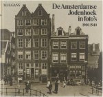 M.H. Gans - De Amsterdamse jodenhoek in foto's 1900-1940