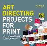 Tony Seddon, Luke Herriott - Art Directing Projects for Print
