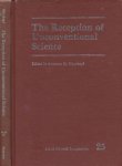 Mauskopf, Seymour H. (Editor) - The Reception of Unconventionel Science