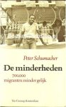 Schumacher, Peter - De minderheden