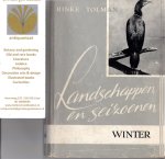 Tolman, Rinke - Landschappen en seizoenen: Herfst, Winter, Zomer. Drie deeltjes uit de serie