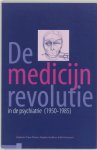T. Pieters, S. Snelders - De Medicijnrevolutie