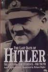 Joachimsthaler, Anton - The last Days of Hitler. The Legends - The Evidence - The Truth