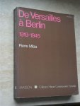 Milza, Pierre - De Versailles à Berlin 1919-1945