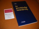 Achterhuis, H.J., W.A.M. Alting Von Geusau, I.M.M. Dobbelaer, R.J. Kleber en J.C.M. Leijten - De gewelddadige Samenleving [Deel 2-44]