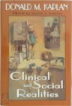 Donald M. Kaplan - Clinical and Social Realities