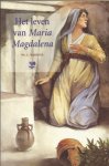 Harinck, C. - Het leven van Maria Magdalena