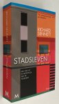 Sennett, Richard, - Stadsleven. Een visie op de metropool van de toekomst