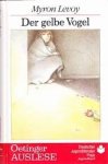 Levoy, Myron - Der gelbe Vogel Levoy, Myron - Der gelbe Vogel