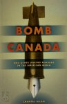 Chantal Allan 273049 - Bomb Canada And other unkind remarks in the American media