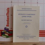 Bloch, Ernest - Bloch, sacred service - Avodath Hakodesh - for baritone, mixed chorus, organ or full orchestra