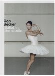 BECKER, Rob - Rob Becker - Ballet in the studio. - [New]