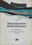 Servranx, F. / Servranx, W. - MATERIALISATIONS RADIESTHESIQUES. Radionique