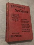 Edited by; R.C..H. Morison - Chambers’s New reciter