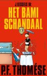 Thomése, P.F. - Het bami-schandaal