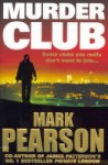 Mark Pearson, James Patterson - Murder Club