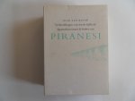 Ruler, Dick van. - Verbeeldingen van werkelijkheid. - Speurtochten vanuit de kerkers van Piranesi. [ Complete serie van drie delen in bijbehorende slipcase ].
