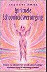 J. Sinnige - SPIRITUELE SCHOONHEIDSVERZORGING