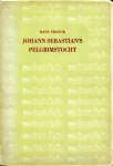Hans Franck - Johann Sebastian's Pelgrimtocht
