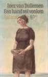 Dullemen, Inez van - Een hand vol vonken