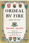 Allen, Ralph - Ordeal by fire - Volume 5 of the Canadian Hitory Series
