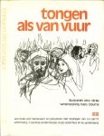 Bouma Hans  met illustraties  van Otto Dicke - Tongen als van vuur .. Een boek voor Hemelvaart  en Pinksteren  met bijdrage van Gerrit Achterberg