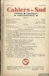 Various - Cahiers du Sud: Poesie, Critique, Philosophie Tome XVI. - Ier Semestre 1937. No. 193. 24me Année. Avril 1937
