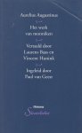 Augustinus, Aurelius - Het werk van monniken [reeks Sleutelteksten in godsdienst en thelogie, nr. 26]