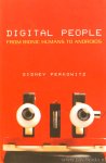 PERKOVITZ, S. - Digital people. From bionic humans to androids.