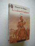 Balzac, Honore de - Le Colonel Chabert - Precedee d'un cahier inedit et illustre sur la vie et l'oeuvre d'auteur)
