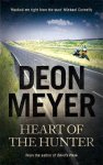Deon Meyer - Heart Of The Hunter