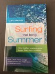 Carol Velthuis - Surfing The long summer