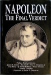 Haythornthwaite, Philip - Napoleon. The Final Verdict