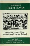 Dorothy Q. Thomas,  Asia Watch Committee (U.S.),  Women'S Rights Project (Human Rights Watch) - A Modern Form of Slavery