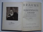 Brahms. - Brahms. Ausgewählte Lieder für eine Singstimme mit Klavierbegleitung. Band I. Ausgabe für mittlere Stimme.