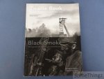 Haveman, Mariëtte (compil.) - Zwarte Rook: Fotografie en Steenkool in de Twintigste Eeuw / Black Smoke: Photography and Coal in de Twentieth Century