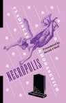 Vladislav Khodasevich - (1) Necropolis
