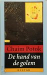 Chaim Potok 43033 - De hand van de golem Vertaald door Marianne Verhaart