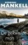 Mankell, Henning - DE GEKWELDE MAN